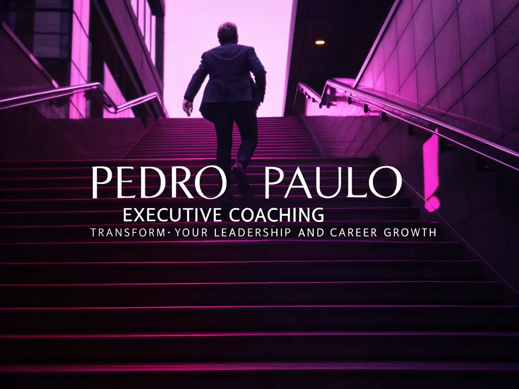 Pedro Paulo Executive Coaching: Transform Your Leadership and Career Growth
